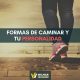 formas de caminar